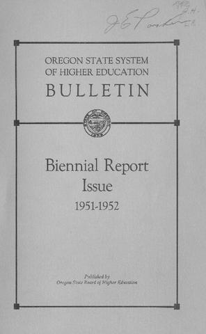 Biennial Report, Oregon State Board of Higher Education, 1951-1952