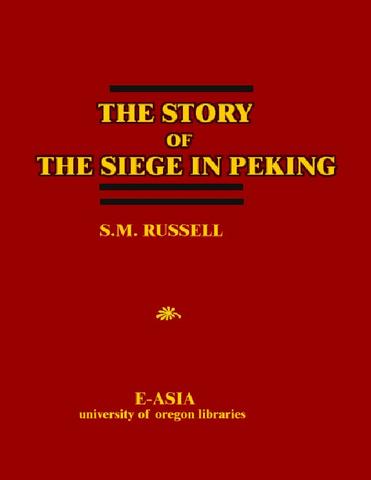 Story of the Siege of Peking