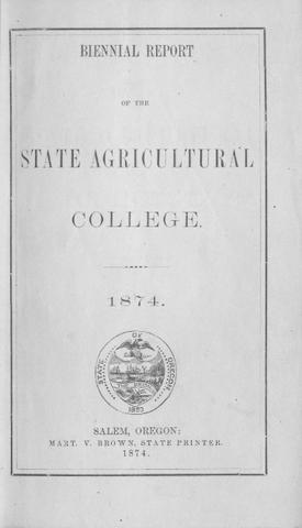 Biennial Report of the State Agricultural College, 1874