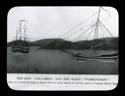 The ship "Columbia" and the sloop "Washington"